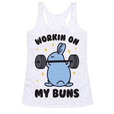 Gym Puns, Squat Humor, Bunny Puns, Frases Gym, Bench Press Program, Workout Board, Bun Style, Fun Shirts, Funny Fitness