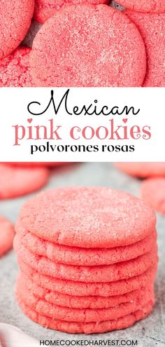 pink cookies stacked on top of each other with the title text overlay reading mexican pink cookies