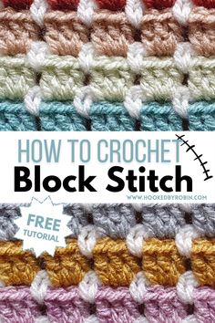 the crochet block stitch pattern with text overlay that reads, how to croche