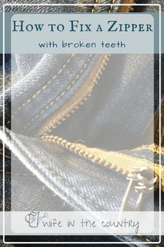 how to fix a zipper with broken teeth and white in the country - featured image