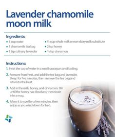 the recipe for lavender chamomile moon milk is shown in this poster, with instructions on how to make it