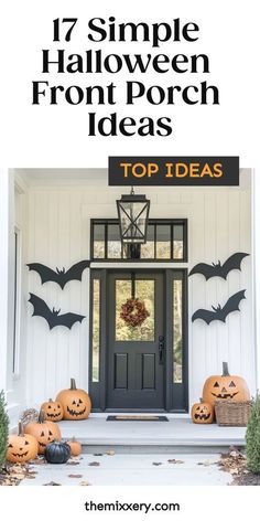 the front porch is decorated for halloween with pumpkins and bats