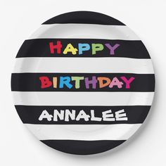 a black and white plate with the words happy birthday, annalee on it