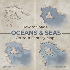 Tutorial on how to color and shade oceans and seas on your fantasy maps. Cartography Art, Painterly Texture, Writing Fantasy, Fantasy Drawings, Fantasy Map