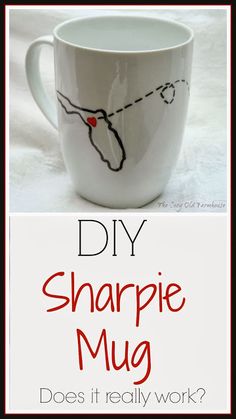 a coffee mug with the words diy sharpie mug does it really work?