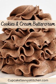 cookies and cream buttercream stacked on top of each other with text overlay