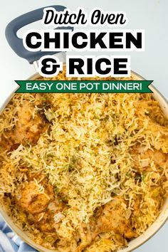 chicken and rice casserole with text overlay that reads dutch oven chicken and rice easy one pot dinner