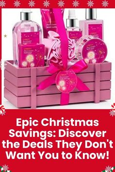 a pink christmas gift box with soaps and lotion bottles in it that says, epic christmas savings discovery the dead they don't want you to know