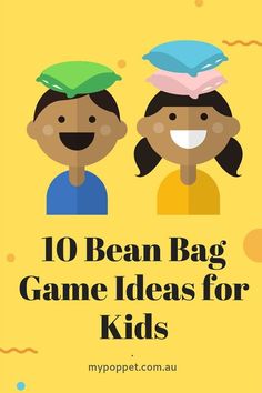 two people with hats on their heads and the words 10 bean bag game ideas for kids