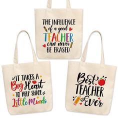 three tote bags with the words best teacher ever written in different colors on them