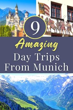 the mountains and valleys with text overlay reading 9 amazing day trips from munch