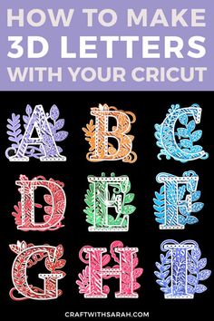 how to make 3d letters with your cricut