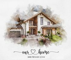 a watercolor painting of a house with the words hello, may be the one in the