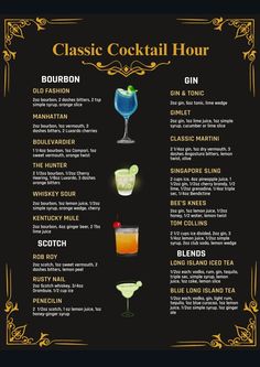 the classic cocktail hour poster is shown in black and gold, with different types of drinks