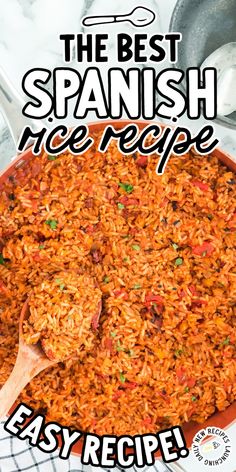 the best spanish rice recipe easy recipe