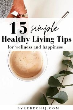 15 simple wellness tips for healthy & happy living // Simple, easy ways to live a healthy lifestyle: nutrition, fitness, mindset. Wellness tips for healthy living and great mental health #wellnesstips #healthyliving #nutrition #fitness #relationships #career #mindset #happiness Breastfeeding Nutrition, Arbonne Nutrition, Holistic Health Nutrition, Living Simple, Precision Nutrition, Live A Healthy Lifestyle, Integrative Nutrition, Healthy And Happy, Nutrition Guide