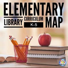 the elementary library map includes books, pencils and an apple on top of them