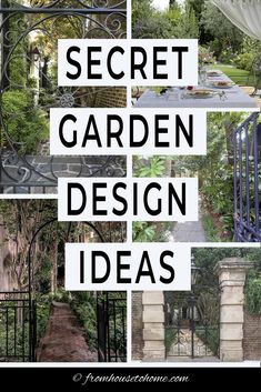 the words secret garden design ideas are overlaid with images of various plants and trees