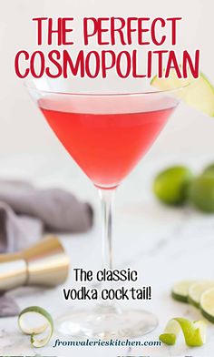 This classic Cosmopolitan recipe creates a fresh, bright and slightly tart cocktail with the perfect amount of sweetness. The right type of vodka, high quality orange liqueur, plenty of fresh lime juice and a splash of cranberry juice creates the best Cosmo! Perfect Cosmopolitan Recipe, Classic Cosmopolitan Recipe, Cosmopolitan Drink Recipe, Classic Vodka Cocktails, Cosmopolitan Cocktail Recipes, Cosmopolitan Drink, Cosmopolitan Recipe, Cranberry Juice And Vodka, Cosmo Recipe