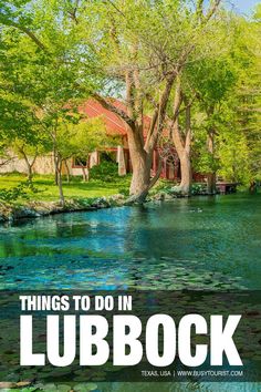 things to do in lubbock, texas with text overlaying the image