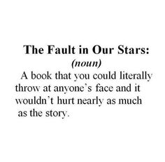 the fault in our stars poem is shown with an image of a woman's face