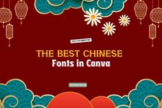 the best chinese fonts in canva