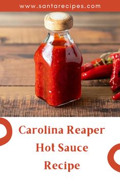 the recipe for carolina reaper hot sauce is shown