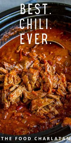 Tender beef chili that's the best you'll ever have Best Chili Ever, The Best Chili Recipe, The Best Chili, Beef Chili Recipe, Best Chili, The Food Charlatan, Best Chili Recipe, Chilli Recipes