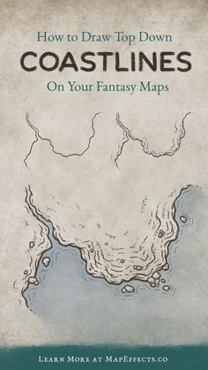 how to draw top down coastlines on your fantasy maps