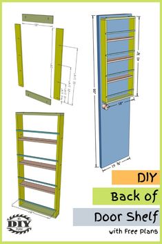 the diy back of door shelf with free plans is shown in green and blue