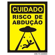 a yellow sign with the words cuado risco de abucao on it