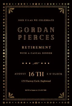 an elegant black and gold retirement party card with the words,'join us as we celebrate