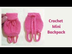 two pink crochet mitts are shown with the words, crochet mini backpack