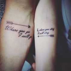 two people with tattoos on their arms that say where you are going and what they really want