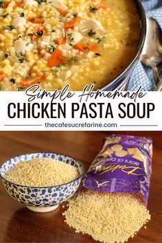 simple homemade chicken pasta soup in a bowl with a bag of rice next to it