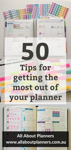 an open planner with the title 50 tips for getting the most out of your planner