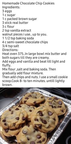 chocolate chip cookies on a baking sheet with instructions for how to bake them in the oven