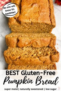 the best gluten - free pumpkin bread recipe is made with just 3 ingredients