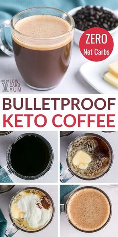 there are four different types of coffees on the table with text that reads, bulletproof keto coffee