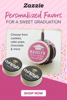 personalized favors for a sweet graduation cake pops, chocolate buns, and more