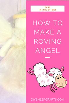 a pink book with an image of a sheep on it and the title how to make a roving angel