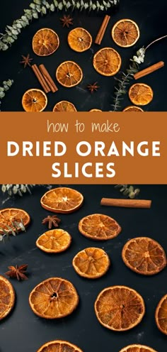 orange slices are arranged on a black surface with cinnamon sticks and star anise