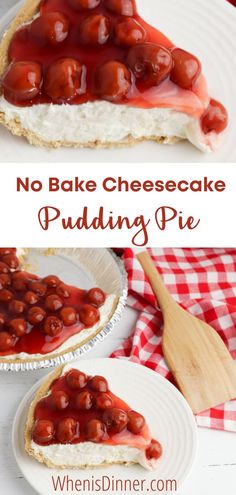 no bake cheesecake pudding pie with cherries on top and in the middle