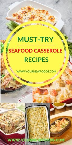 seafood casserole recipe collage with text overlay