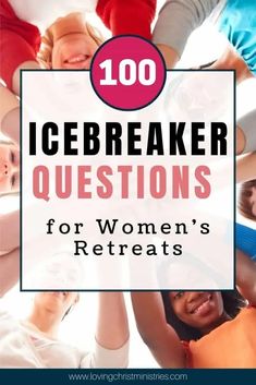 the words icebreaker questions for women's retreats on top of an image of