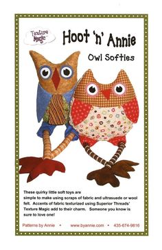 an advertisement with two owls on it for hoot'n'annie owl softies