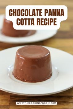 How to Make Chocolate Panna Cotta Pans Cotta Recipe, Pan Cotta Recipe, Pan A Cotta, Chocolate Panna Cotta Recipe, Vegan Panacotta Recipe, Panda Cotta Recipe, Pans Cotta, Panacotta Recipe Easy, Panna Cotta Recipe Italian