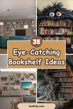 there are many bookshelves in this room with the words 35 eye - catching bookshelf ideas