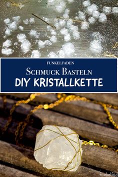 an image of a white rock on a wooden bench with text overlay that reads schmuck basteln diy kristalkette