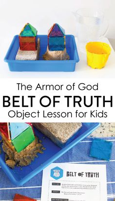 Kids Bible Object Lessons, Armor Of God Lesson, Kids Church Lessons, Bible Object Lessons, Belt Of Truth, The Armor Of God, Bible Activities For Kids, Firm Foundation, Preschool Bible